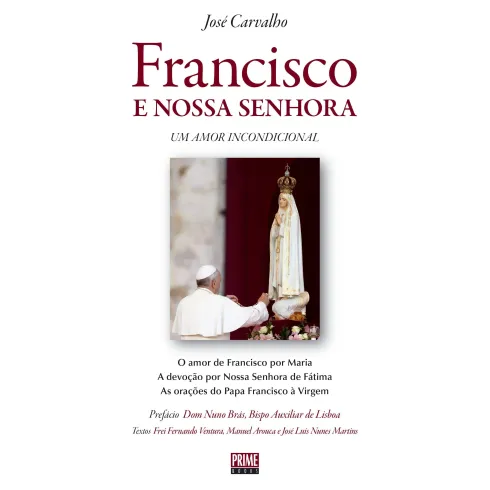 Francisco e Nossa Senhora de José Carvalho