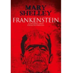 Frankenstein de Mary Shelley