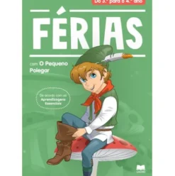 Férias com o Pequeno Polegar - Do 3.º para o 4.º Ano de Carlos Letra