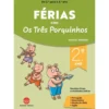 Férias com os Três Porquinhos de Miguel Borges