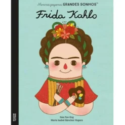 Frida Kahlo de Gee Fan Eng e Maria Isabel Sánchez Vegara