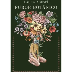 Furor Botânico de Laura Agustí