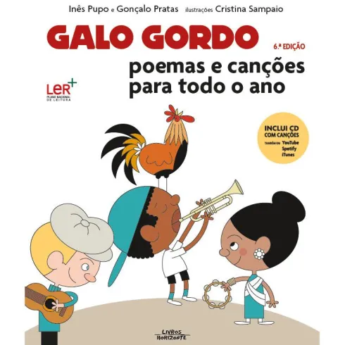 Galo Gordo - Poemas e Canções para Todo o Ano de Inês Pupo e Gonçalo Pratas