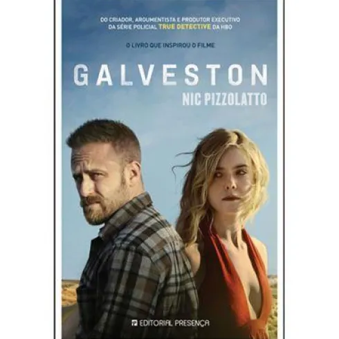 Galveston de Nic Pizzolatto