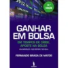 Ganhar em Bolsa de Fernando Braga de Matos