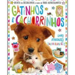 Gatinhos e Cachorrinhos - Livro de Atividades com Autocolantes de Dawn Machell