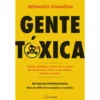Gente Tóxica de Bernardo Stamateas