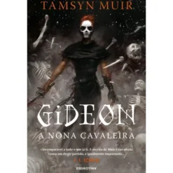 Gideon, A Nona Cavaleira de Tamsyn Muir