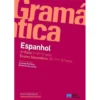 Gramática de Espanhol - 3.º ciclo e Ensino Secundário