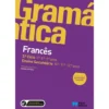 Gramática de Francês - 3º Ciclo e Secundário