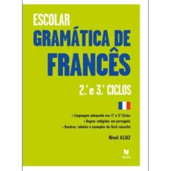 Gramática de Francês - 2.º e 3.º Ciclos - Nível A1/A2
