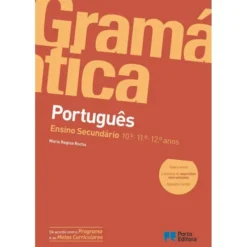 Gramática de Português - Ensino Secundáriode Maria Regina Rocha