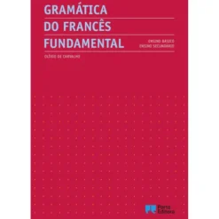 Gramática do Francês Fundamental de Olívio De Carvalho