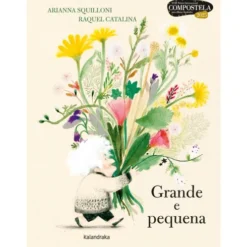 Grande E Pequena de Arianna Squilloni, Raquel Catalina
