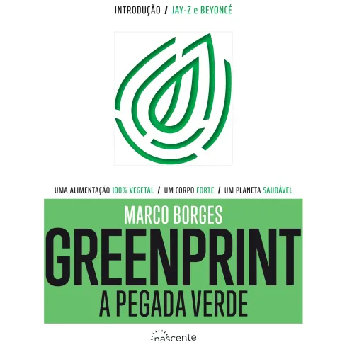 Greenprint - A Pegada Verde de Marco Borges