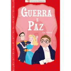 Guerra e Paz de Lev Tolstoi - Livro 2