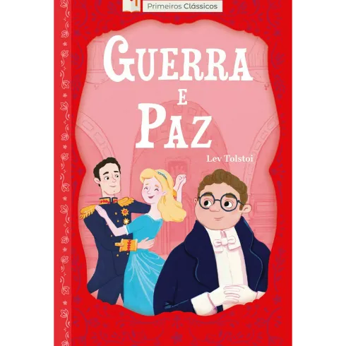 Guerra e Paz de Lev Tolstoi - Livro 2
