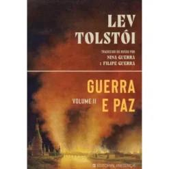 Guerra e Paz – Volume II de Lev Tolstói