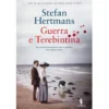 Guerra e Terebintina de Stefan Hertmans