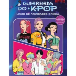 Guerreiras Do K-Pop: Livro De Atividades Oficial de Netflix