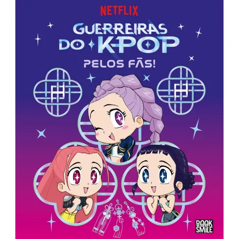Guerreiras Do K-Pop: Pelos Fãs! de Angela Song