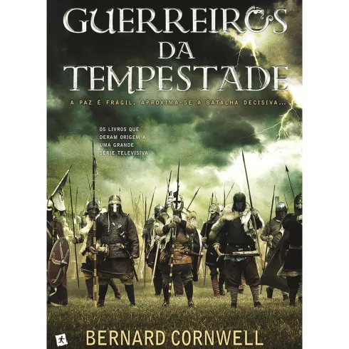 Guerreiros da Tempestade de Bernard Cornwell