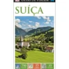 Guia de Viagem - Suíça