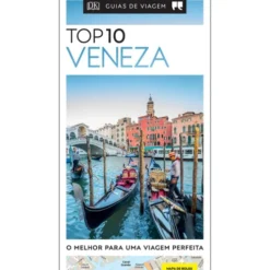 Guia de Viagem - Top 10 Veneza