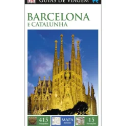 Guias de Viagem - Barcelona e Catalunha