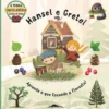 Hansel e Gretel de Sabina Konecna - Aprende o que Esconde a Floresta!