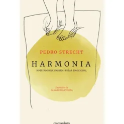 Harmonia de Pedro Strecht
