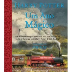 Harry Potter - um Ano Mágico de J. K. Rowling