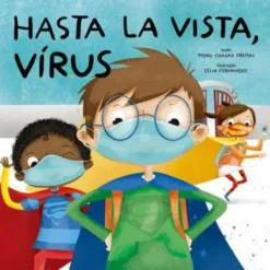 Hasta la Vista, Vírus de Pedro Chagas Freitas