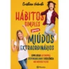 Hábitos Simples Para Miúdos Ex de Cristina Valente