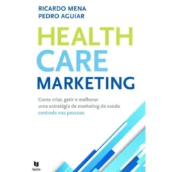 Health Care Marketing de Ricardo Mena