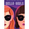 Hello Girls de Brittany Cavallaro & Emily Henry