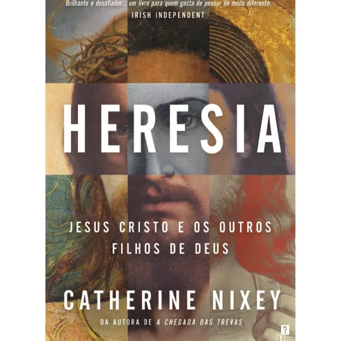Heresia de Catherine Nixey