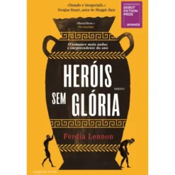 Heróis sem Glória de Ferdia Lennon