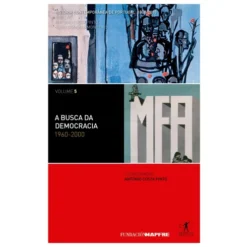 História Contemporânea de Portugal - Em Busca da Democracia de António Costa Pinto