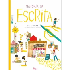 História Da Escrita de Löic Le Gall