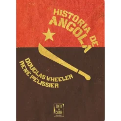 História de Angola (Livro de Bolso) de René Pélissier