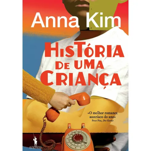 História de uma Criança de Anna Kim
