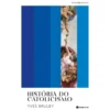 História Do Catolicismo de Yves Bruley