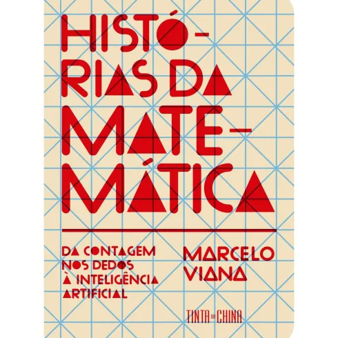 Histórias Da Matemática de Marcelo Viana