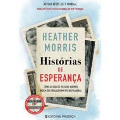 Histórias de Esperança de Heather Morris