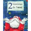 2 Histórias de Natal de Alice Vieira