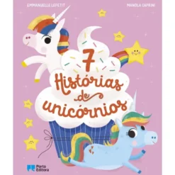 7 Histórias de Unicórnios