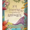 101 Histórias Ilustradas de Animais de Carole Wilkinson