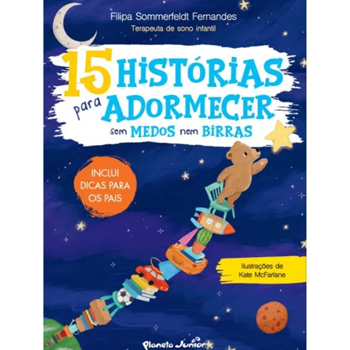 15 Histórias Para AdormecerS de Filipa Sommerfeld Fernandes
