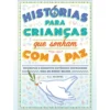 Histórias para Crianças que Sonham com a Paz de G. L. Marvel